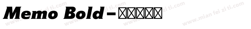 Memo Bold字体转换